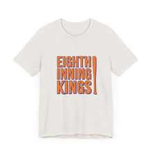 Load image into Gallery viewer, Eighth Inning Kings Tee