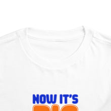 Load image into Gallery viewer, Big Boy Time Toddler Tee