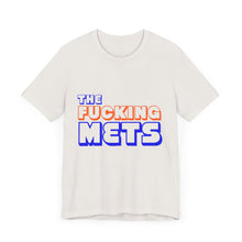 Load image into Gallery viewer, The Fucking Mets