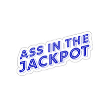Load image into Gallery viewer, Ass in the Jackpot Stickers