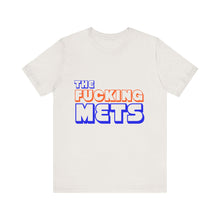 Load image into Gallery viewer, The Fucking Mets